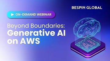WEBINAR | Beyond Boundaries: Generative AI on AWS