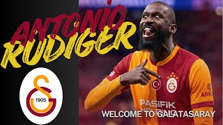 Antonio Rudiger Welcome To Galatasaray 2026 Defensive Skills & Goals Hd