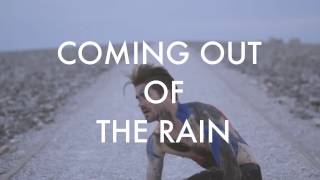 Greek Fire - Coming Out Of The Rain (Official Lyric Video)