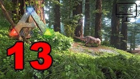 Ark Survival Evolved - Gameplay Walkthrough Part 13 - (PC)