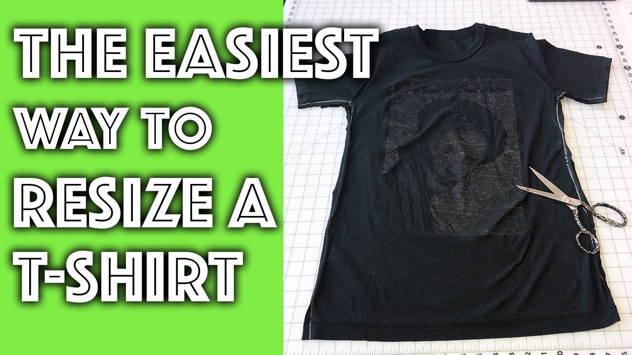 Resize T-Shirt the EASIEST - YouTube