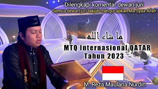 Ma Syaa Allah!!! M. Reza M.N (Indonesia) MTQ Internasional QATAR 2023