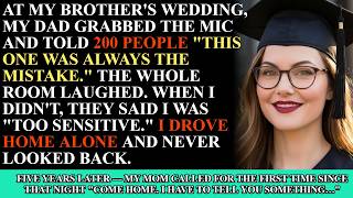 My Dad Laughed Into the Mic at My Brother's Wedding, This One Was Always the Mistake — 5 Years La…