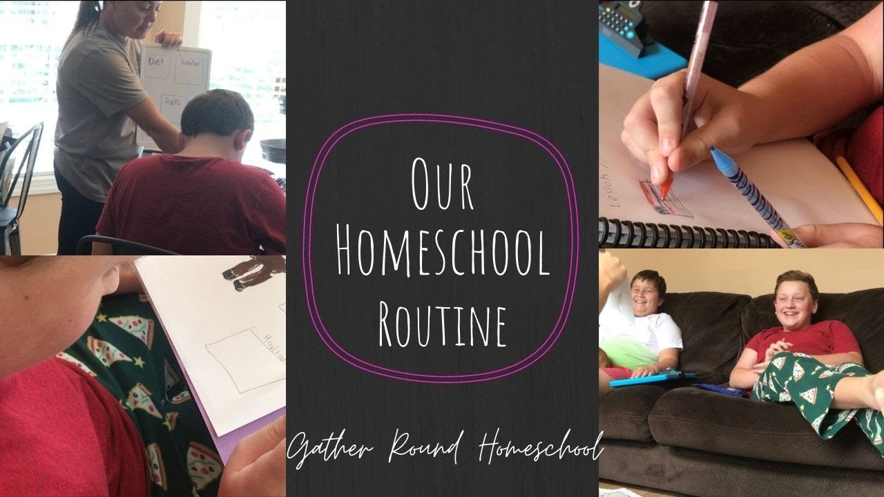 Homeschool Routine Our Daily Routine Using Gather Round Homeschool