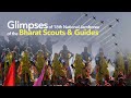 Glimpses of 18th national jamboree of the bharat scouts  guides at pali rajasthan