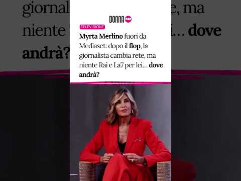 Video Myrta Merlino fuori da Mediaset: dopo il flop, la giornalista cambia rete, ma niente Rai e La7