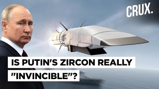 Why Russia's Hypersonic Missile Zircon Has To "Slow Down" To Strike Moving Targets Like Ships