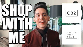 CB2 + DESIGN WITHIN REACH SHOP WITH ME | HOME DECOR INSPIRATION + AFFORDABLE DUPES | WALKTHROUGH