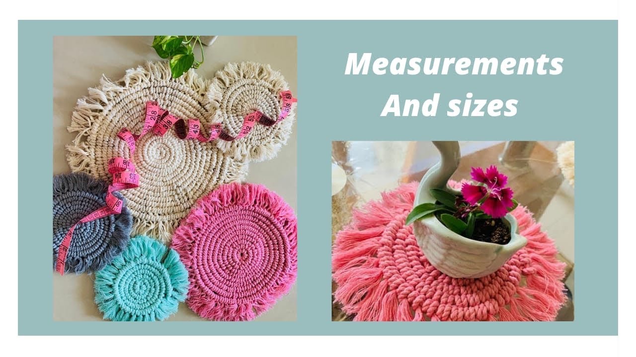 How to take Measurements for Different Sizes of Macrame Coasters