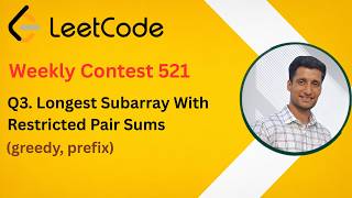 Q3. Longest Subarray With Restricted Pair Sums | Weekly Contest 521 | LeetCode