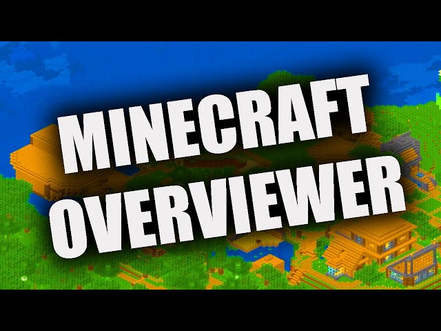 Minecraft Overviewer, Minecraft Worlds In Google Maps