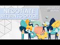 3 ways to negotiate your return to the office | Quartz at Work