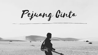 PEJUANG CINTA