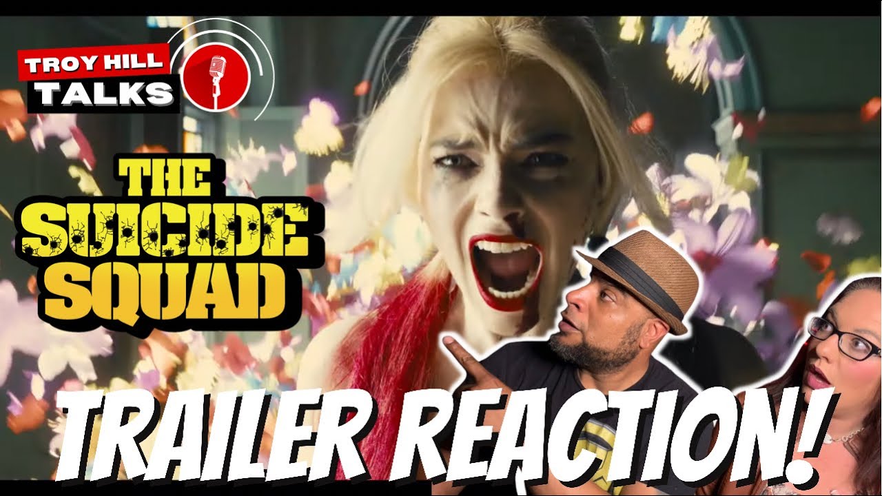 The Suicide Squad Trailer ReactionThe Suicide Squad 2 - YouTube