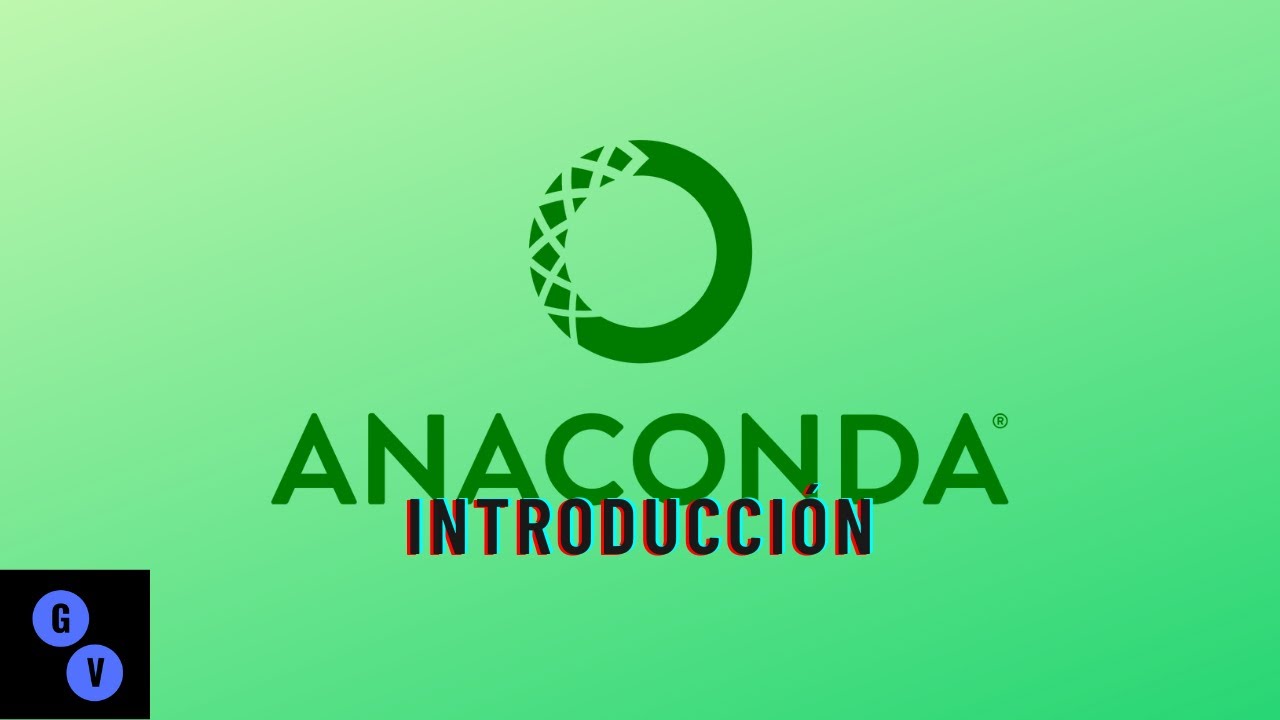 Curso gestión de ENTORNOS VIRTUALES con ANACONDA 2022 - YouTube