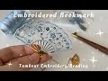 Embroidered Bookmark with Tambour Embroidery/Beading DIY