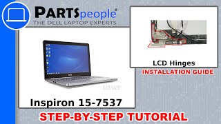 Dell Inspiron 15-7537 (P36F001) LCD Hinges How-To Video Tutorial