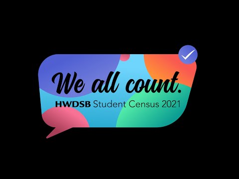 Introducing We All Count: HWDSB Student Census 2021