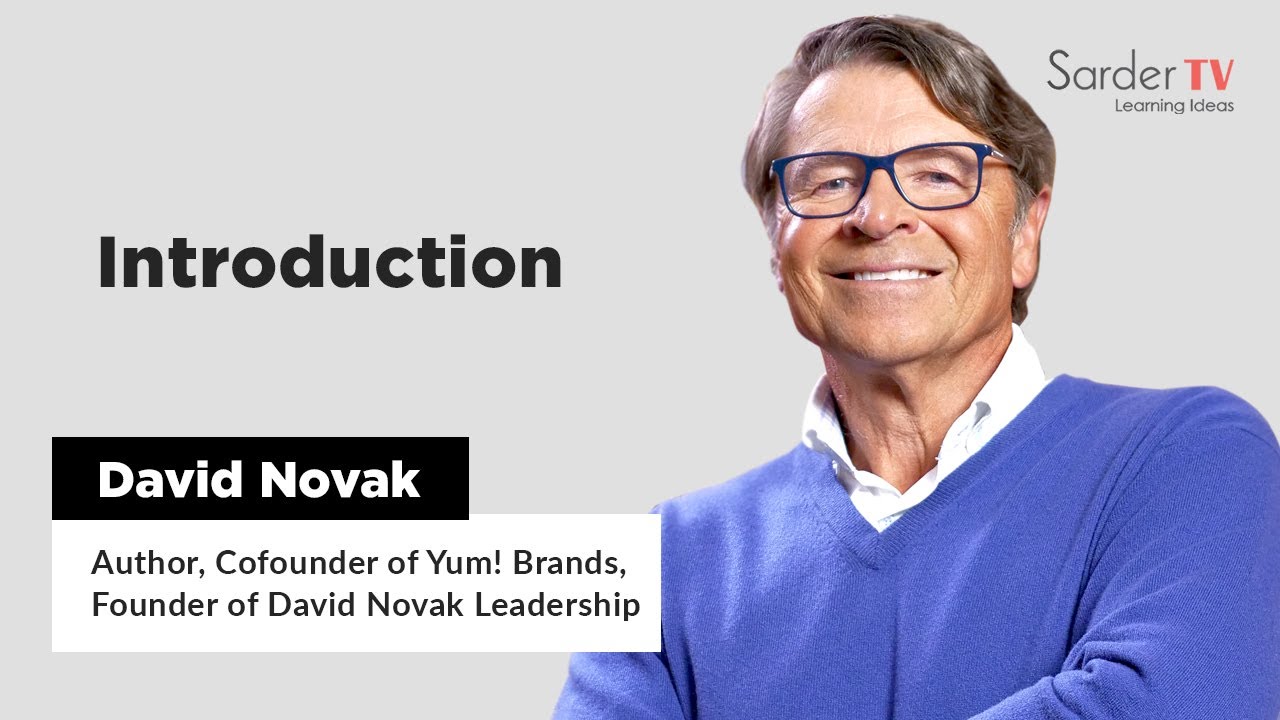 Introduction - David Novak, Yum! Brands