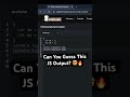 ⚡ Front-End Developer Interview Experience 2025 | Real JavaScript Output Questions 🔥 (0–3 Yrs)