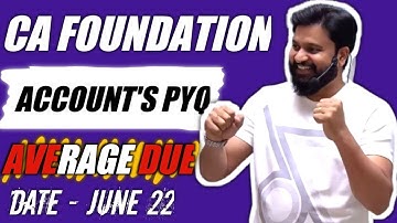 CA Foundation Accounts PYQ I Average Due Date CA Foundation