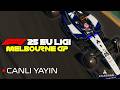F1 25 LİG YARIŞI 1: Melbourne GP | Yayın Kaydı - 7 Mart 2026