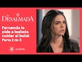 La Desalmada 2/3: Fernanda se entera que Isabela vivirá en el Primor | C-70