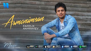 Farrux Xamrayev - Armonimsan (audio 2021)