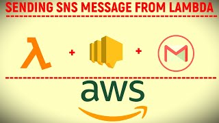 Sending Message to SNS from Lambda functions | Lambda and SNS | Code with Soumyajeet