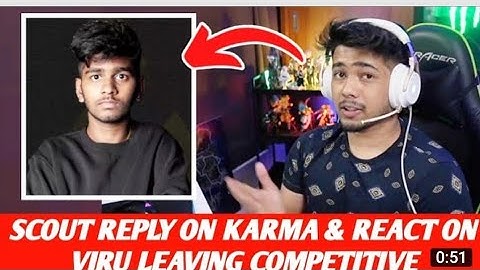 Scout reply on helping Viru and react on Viru leaving Competitive #viral