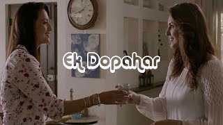 EK DOPAHAR  - Short Film |  Huma Qureshi | Gauhar Khan | Ticket Bollywood