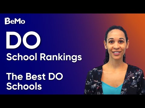DO School Rankings: Top 10 Ranked by Acceptance Rate | BeMo Academic Consulting