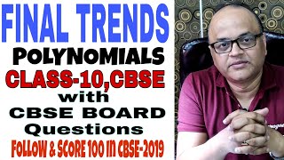 #DAY2 POLYNOMIALS I TRENDS FOR 2019 CBSE BOARD,CLASS-10 I SCORE 100