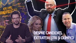 CE NE ENERVEAZĂ #7 - Despre candidați, extratereștri și olimpici