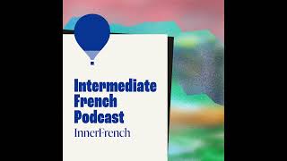 E50 What to talk about with the French?