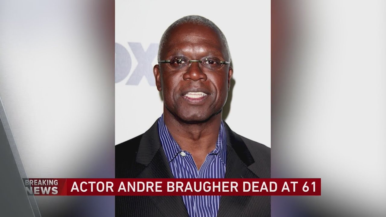 Andre Braugher, Brooklyn Nine-Nine actor, dies aged 61