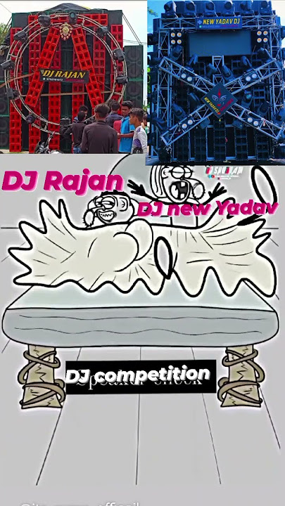 DJ Rajan vs DJ New yadav DJ competition King 👑 Kon hai comment mein batao #short## video## trending