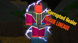 Rogue Lineage: Corrupted Healer + JOIN DISCORD FOR FIMBUL GIVEAWAY