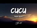 Fuerza Regida - Cucu | Letra / Lyrics Mp3 Song