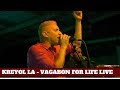KREYOL LA  - VAGABON FOR LIFE LIVE @ ESPACE CHEVREUL PARIS [ FEV 05 - 2002 ]