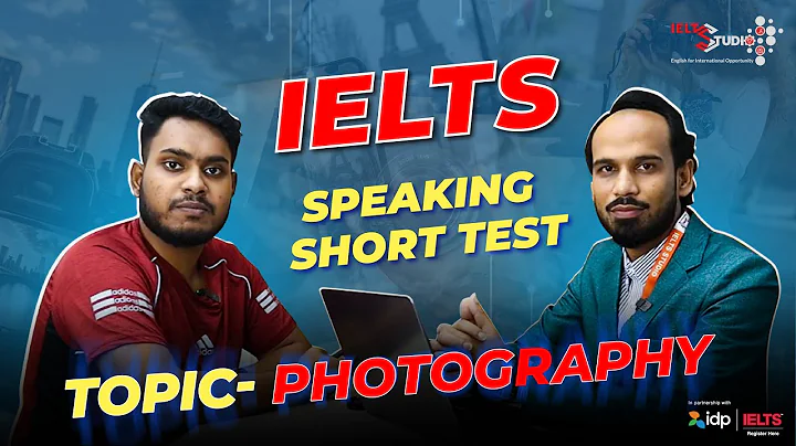 IELTS Speaking Short Test— Photography - DayDayNews