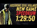 Resident Evil Village | New Game | Speedrun 1:29:50!