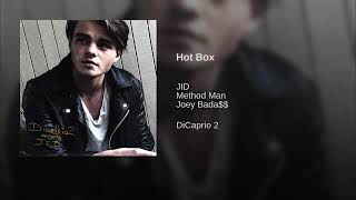 J.I.D. - Hot Box (feat. Method Man)