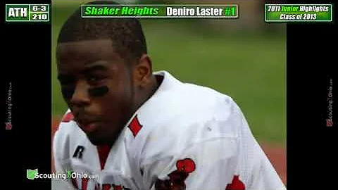 2013 DeNiro Laster - Shaker Heights - Jr yr ATH 1 ...