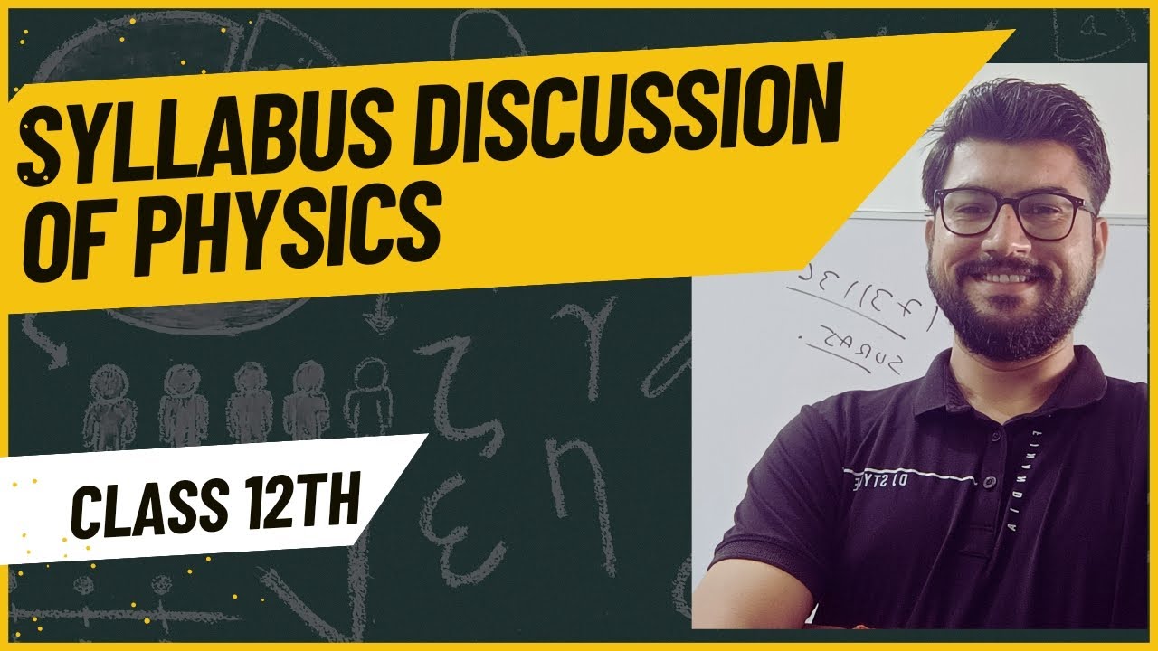 Class 12th physics syllabus discussion hindi english medium
