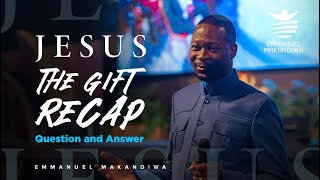 JESUS THE GIFT RECAP