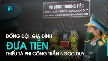 Lễ tang Thiếu tá Trần Ngọc Duy hy sinh khi bay huấn luyện ở Yên Bái | VTC1