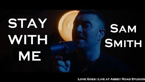Stay With Me | Live at Abbey Road Studios | Sam Smith | Official video HD