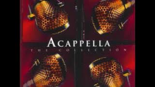 Acappella - Let There Be Love