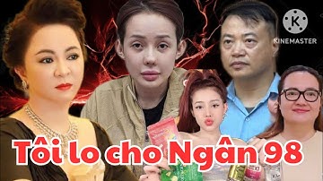 Bà Nguyễn Phương Hằng bất ngờ gọi tên Ngân 98, Shark Bình, Shark Thuỷ, Hoàng Hường, HH Thuỳ Tiên